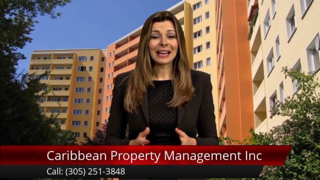 Caribbean Property Management Inc Miami Remarkable 5 Star Reviews by Adrian